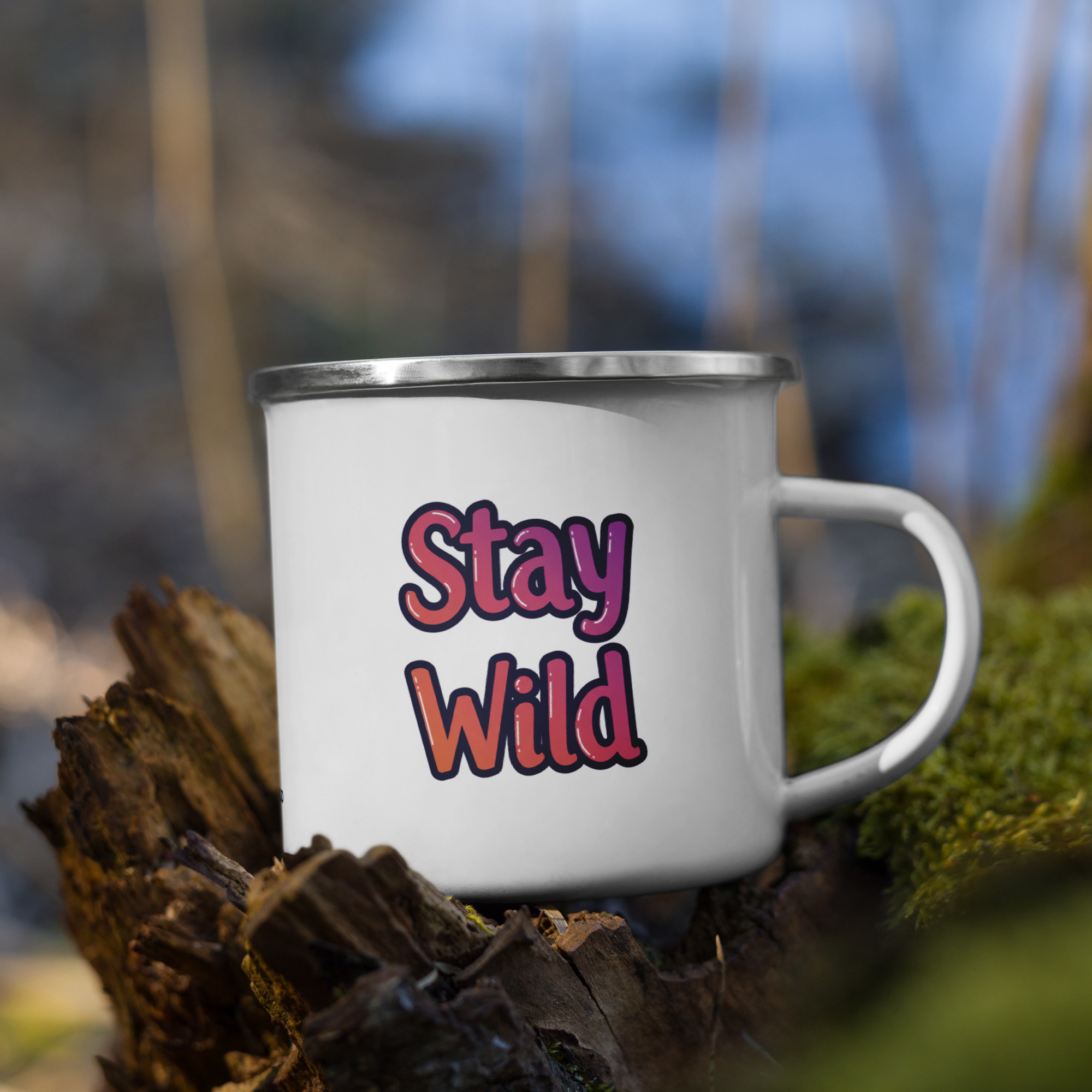 Enamel Mug: Stay wild