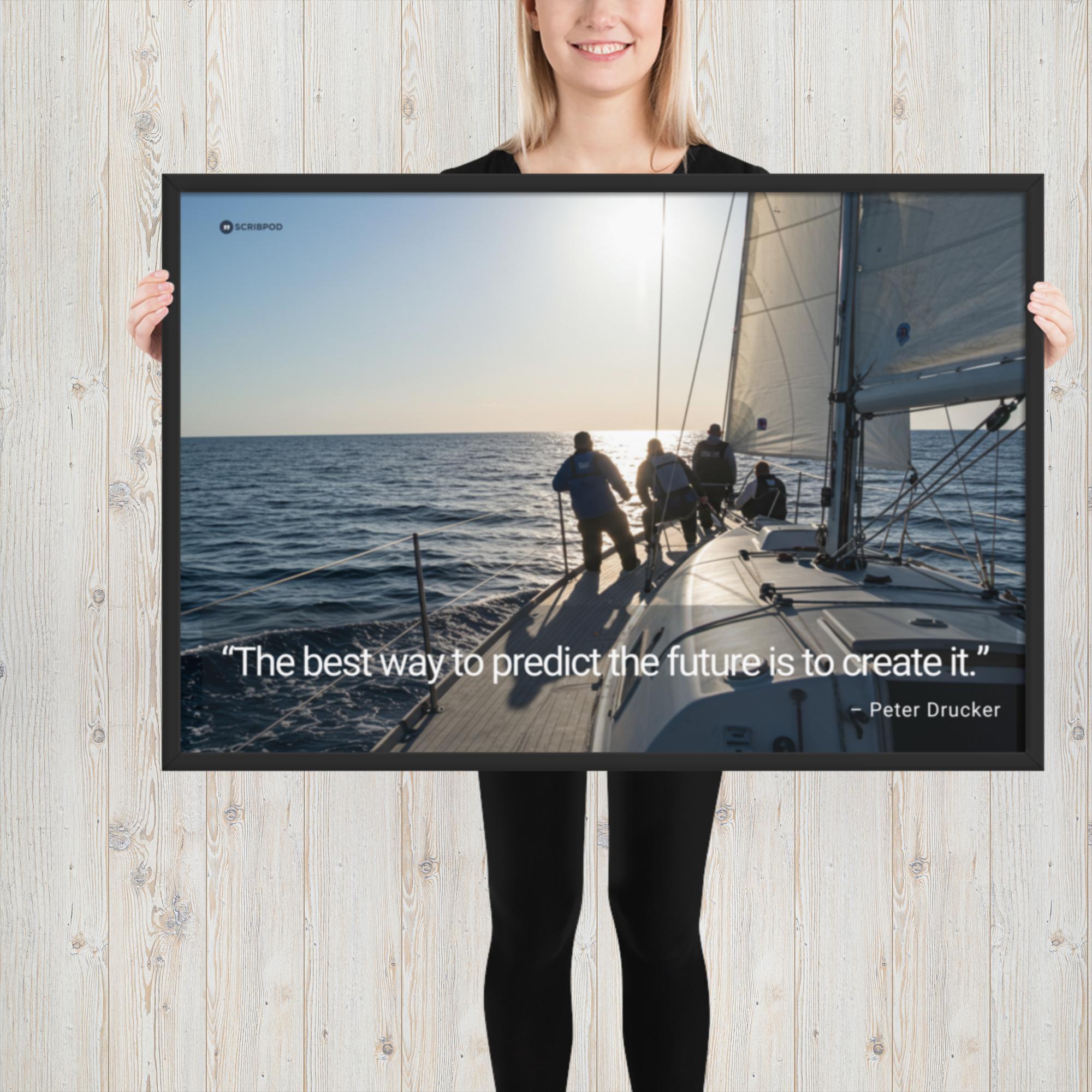 Framed poster: The best way to predict the future