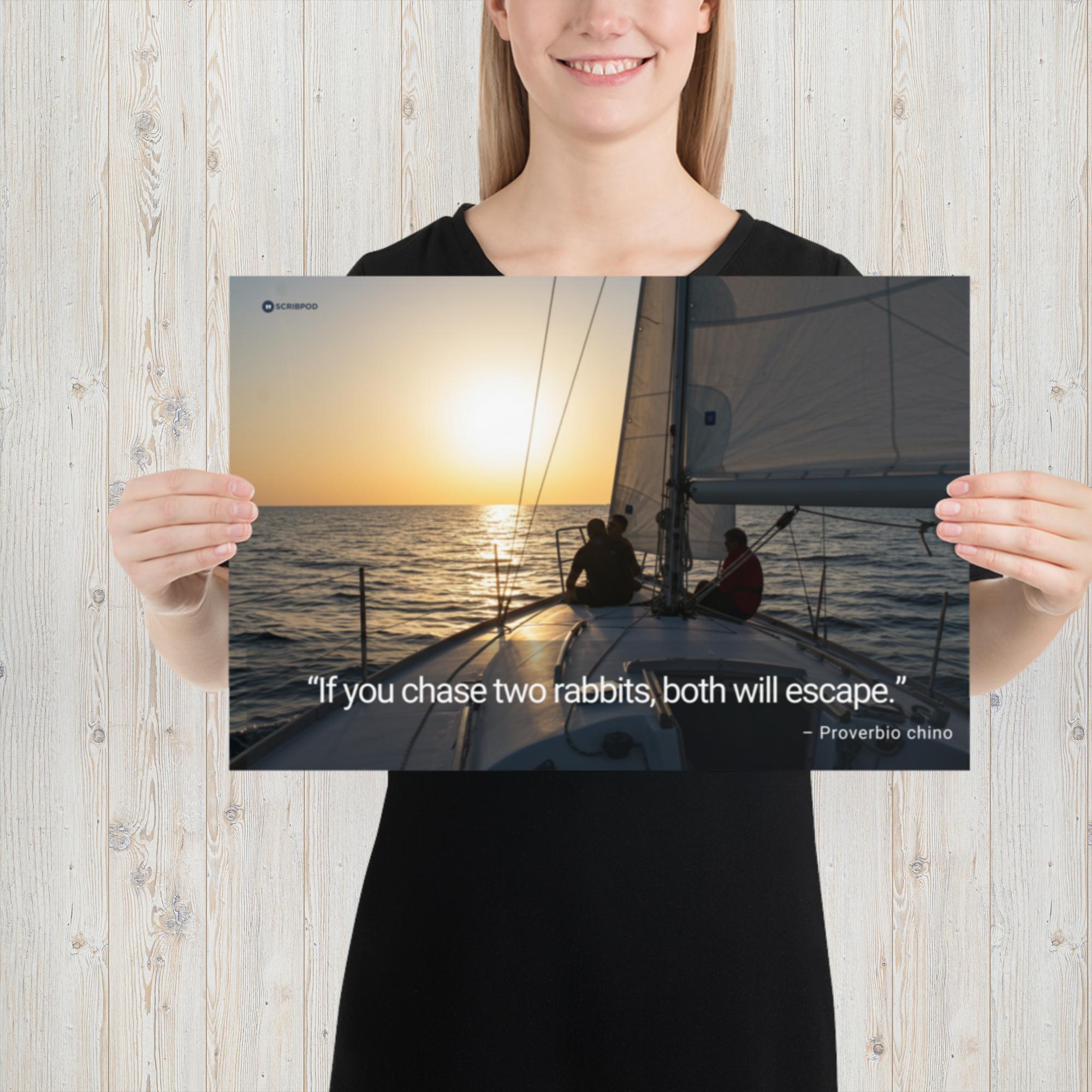 Poster Print: If you chase two rabbits