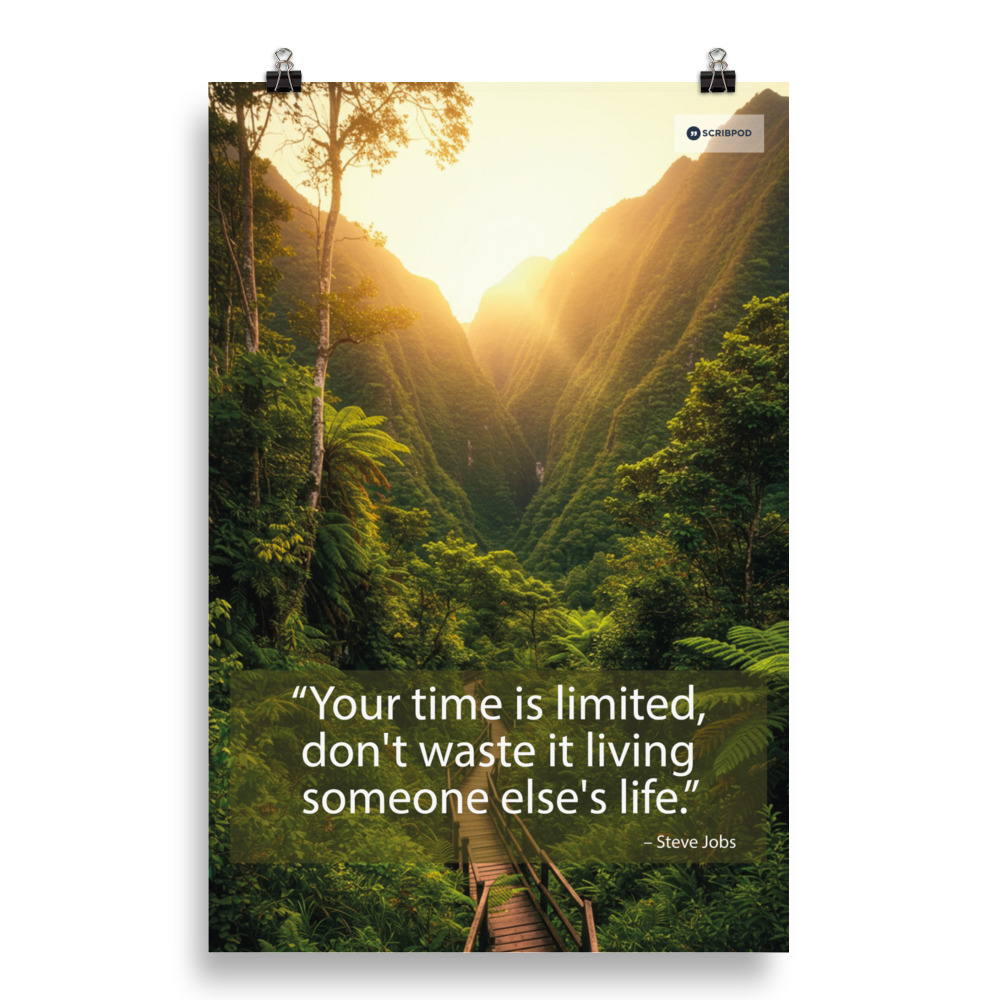 Poster Print Your time is limited