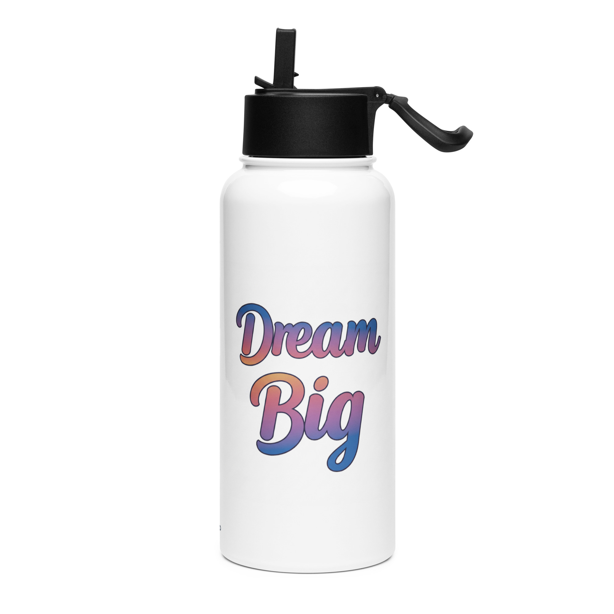 Stainless steel water bottle with a straw lid: Dream big